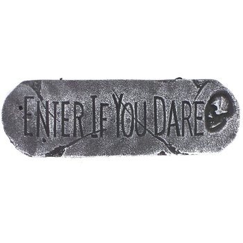PLACA DECORATIVA "ENTER IF YOU DARE" (1 un.)
